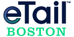 eTail Boston